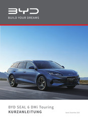 Byd SEAL 6 DMi Touring 2025 Kurzanleitung