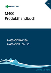 DOMINO M400-CW100 Produkthandbuch