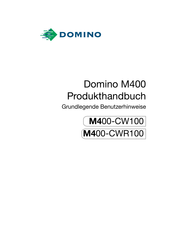 DOMINO M400-CW100 Produkthandbuch
