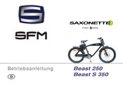 Sfm SAXONETTE Beast 250 Betriebsanleitung