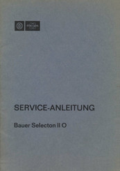 Bauer SELECTON II O Serviceanleitung