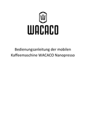 wacaco nanopresso Bedienungsanleitung