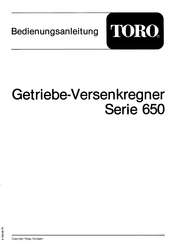 Toro 650-Serie Bedienungsanleitung