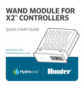 Hunter WAND MODULE FOR X2 CONTROLLERS Schnellstartanleitung