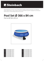 Steinbach Pool Set 366 x 84 cm Bedienungsanleitung