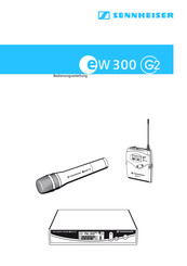 Sennheiser evolution wireless Serie Bedienungsanleitung