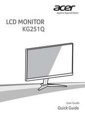 Acer KG251QDbmiipx Kurzanleitung