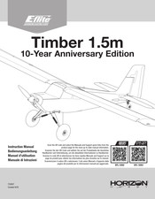 Horizon Hobby E-flite Timber 1.5m 10-Year Anniversary Edition Bedienungsanleitung