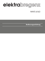 Elektrabregenz WAFS 6163 Bedienungsanleitung