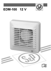 S&P EDM-100 Montageanweisungen