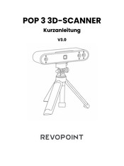 Revopoint POP 3 Kurzanleitung