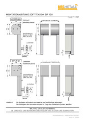Bremetall SOFT TENSION ZIP 130 Montageanleitung