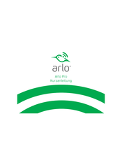 Arlo Pro Kurzanleitung