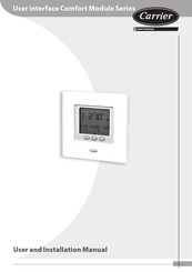 Carrier User interface Comfort Module Serie Benutzer- Und Installationshandbuch