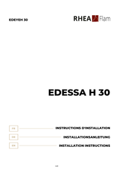 Rhéa-Flam EDESSA H 30 Installationsanleitung