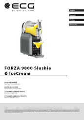Ecg FORZA 9800 Slushie & IceCream Bedienungsanleitung