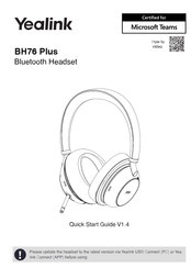 Yealink BH76 Plus Schnellstartanleitung
