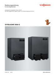 Viessmann VITOLIGNO 300-C Bedienungsanleitung Für Den Anlagenbetreiber