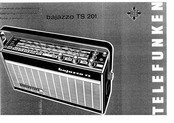 Telefunken Bajazzo TS 201 Bedienungsanleitung