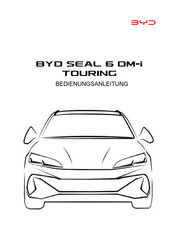 Byd SEAL 6 DM-i TOURING 2025 Bedienungsanleitung