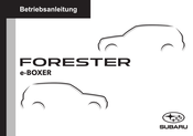Subaru FORESTER e-BOXER 2022 Betriebsanleitung