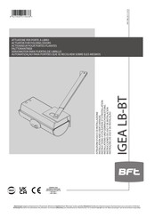 BFT IGEA LB-BT Installations- Und Gebrauchsanleitung