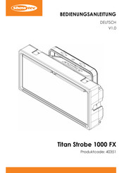 Showtec Titan Strobe 1000 FX Bedienungsanleitung