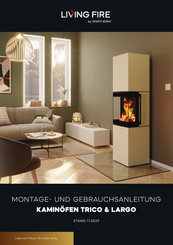 Spartherm LIVING FIRE Trico Montage- Und Gebrauchsanleitung