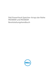Dell PowerVault MD3800f Bereitstellungshandbuch