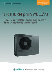 Vaillant aroTHERM pro VWL 7.1 Serie Installationshinweise