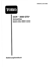 Toro CCR 3000 GTS Bedienungshandbuch