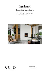 barbas Gas Fire Smart 75-70 PF Premium Fire Benutzerhandbuch