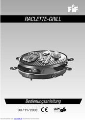Fif RACLETTE-GRILL Bedienungsanleitung
