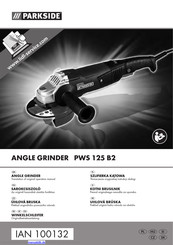 Parkside ANGLE GRINDER PWS 125 B2 Originalbetriebsanleitung