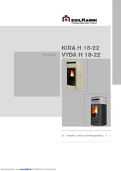 EdilKamin KIRA H 18-22 Installations-, Betriebs- Und Wartungsanleitung