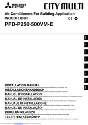 Mitsubishi Electric PFD-P250-500VM-E Installationshandbuch