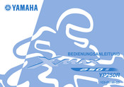 Yamaha XMAX 250 i Bedienungsanleitung