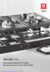 ZWILLING J.A . Henckels Raclette-Grill Bedienungsanleitung