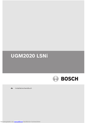 Bosch UGM2020 LSNi Installationshandbuch