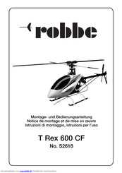 ROBBE T Rex 600 CF Montage- Und Bedienungsanleitung