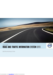 Volvo ROAD AND TRAFFIC INFORMATION Bedienungsanleitung