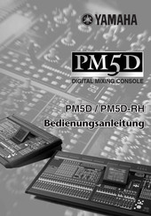 Yamaha PM5D-RH Bedienungsanleitung