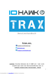 IO HAWK TRAX Benutzerhandbuch