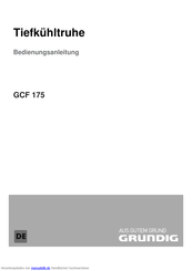 Grundig GCF 175 Bedienungsanleitung