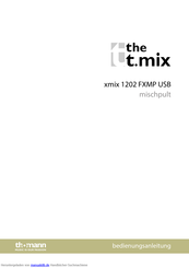 thomann the t.mix xmix 1202 FXMP USB Bedienungsanleitung