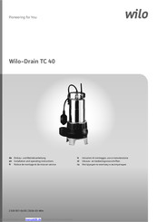 Wilo Wilo-Drain TC 40 Einbau- Und Betriebsanleitung