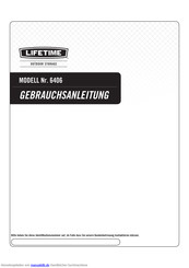 Lifetime 6406 Gebrauchsanleitung