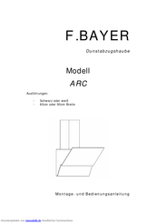 F.bayer ARC Montage- Und Bedienungsanleitung