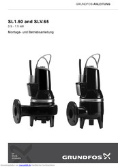 Grundfos SL1.50 ADAPT Montage- Und Betriebsanleitung