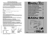 Badu Tec Badu 90 Montage- Und Betriebsanleitung